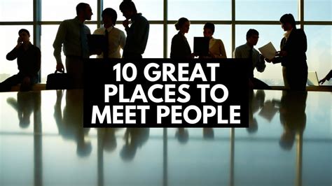Great places to meet people